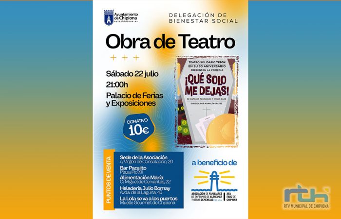Bienestar Social organiza la representación de una obra de teatro a beneficio de la asociación de Alzheimer de Chipiona