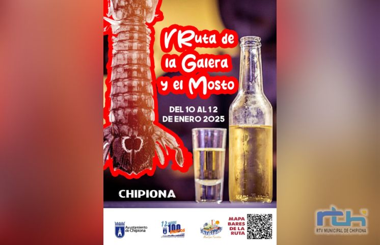 Chipiona celebra el próximo fin de semana la V Ruta de la Galera y el Mosto con la participación de 38 establecimientos