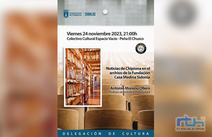 Este viernes tendrá lugar la charla que acerca la presencia de Chipiona en el Archivo de la Fundación Casa Medina Sidonia organizada por Cultura