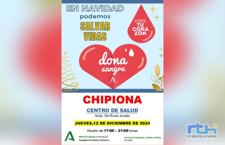 ‘En Navidad podemos salvar vidas’, convocan a nueva donación colectiva de sangre para mañana en Chipiona