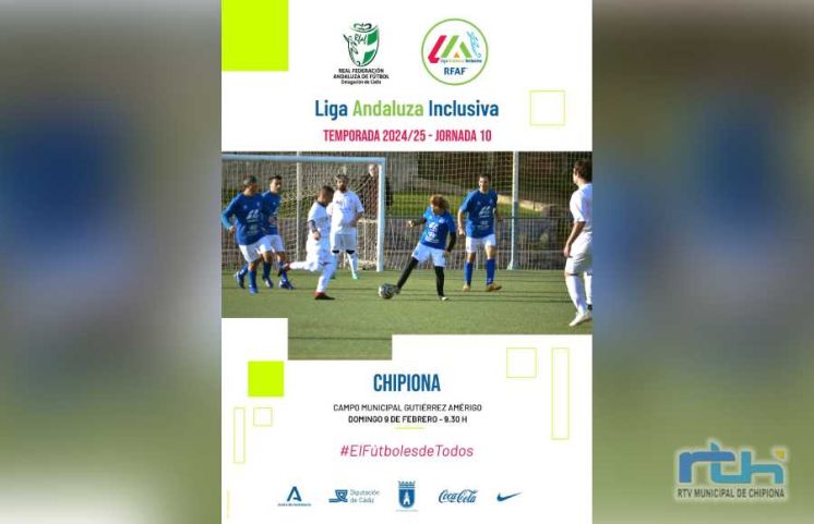 Chipiona será escenario el domingo de la décima jornada de la Liga Andaluza Inclusiva temporada 2024/25