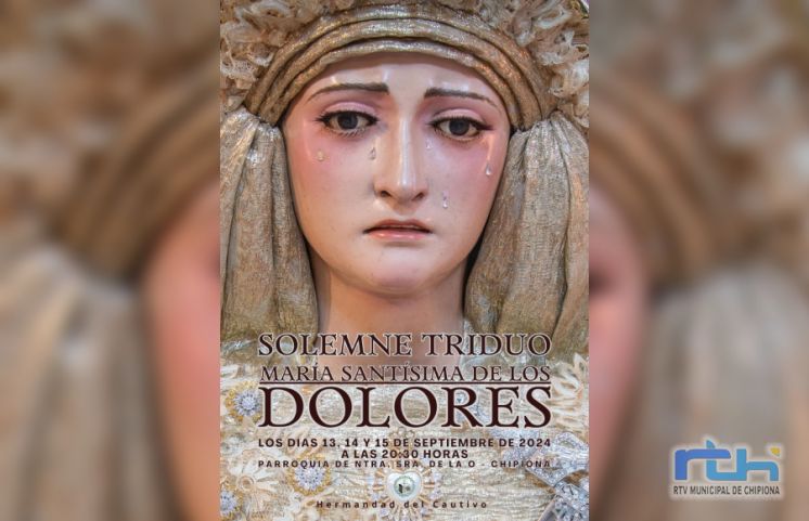 La Hermandad del Cautivo de Chipiona lanza el cartel del triduo que realiza en septiembre a Nuestra Señora de los Dolores