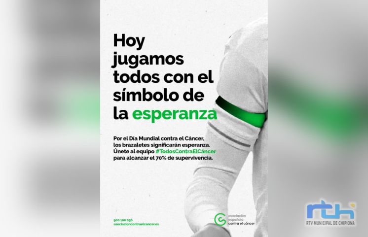 Los deportistas chipioneros lucirán brazalete verde por la campaña el día mundial contra el cáncer