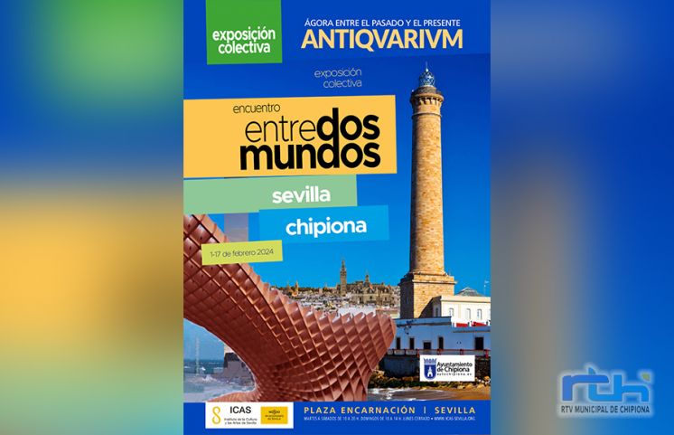 El 1 de febrero se inaugura la exposición ‘Encuentro entre dos mundos. Sevilla-Chipiona’ en la sala Antiquarium de la capital hispalense