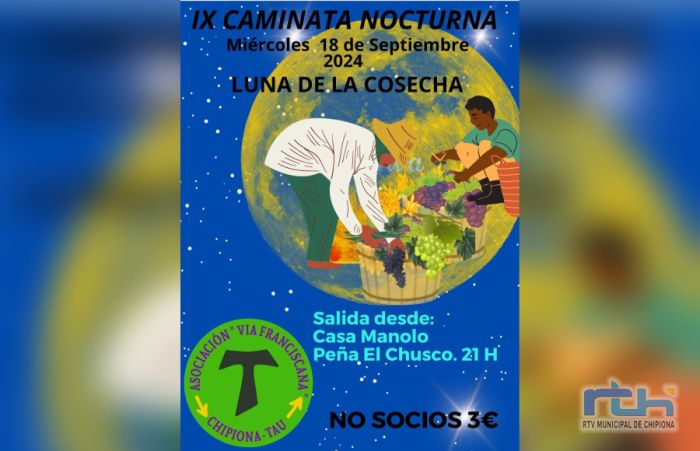 La Asociación Vía Franciscana TAU de Chipiona realiza hoy 18 de septiembre a la caminata nocturna denominada ‘Luna de la cosecha’