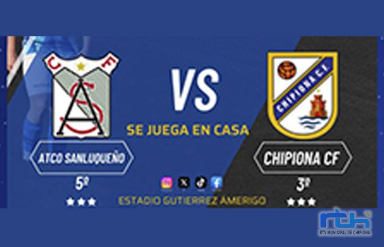 Chipiona C. F. y Atlético Sanluqueño B jugarán a puerta cerrada los cinco minutos que restan del partido suspendido