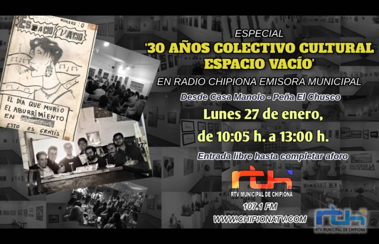 Espacio Vacío y Radio Chipiona celebrarán con un programa especial el 30 aniversario de la entidad cultural chipionera