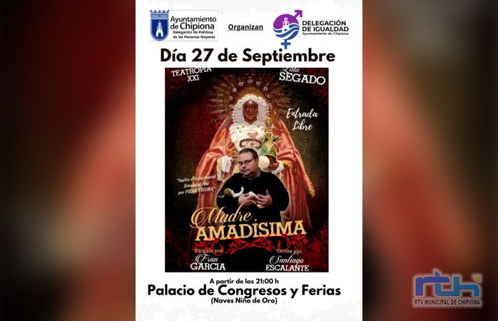 Mañana llega a Chipiona la obra de teatro de Santiago Escalante ‘Madre Amadísima’