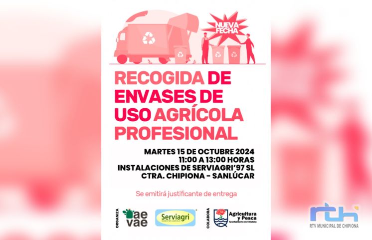 El martes 15 de octubre tendrá lugar una nueva recogida de envases de uso agrícola profesional en Chipiona