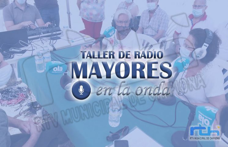 EMA-RTV y Fundación La Caixa culminan hoy el proyecto “Mayores en la Onda” para promover el envejecimiento activo y la participación de las personas mayores en los medios de proximidad