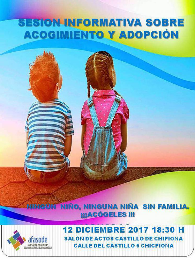 La Asociación de familias solidarias para el desarrollo ofrece hoy en el Castillo una sesión informativa sobre adopción y acogimiento