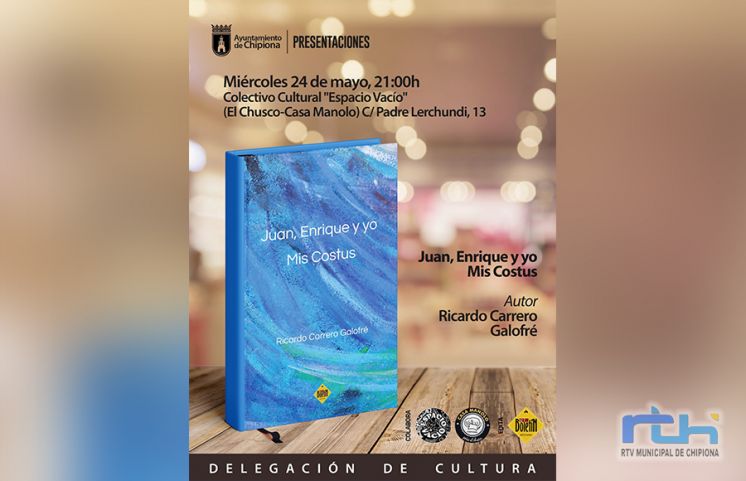 El próximo miércoles se presentará en Chipiona el libro ‘Juan, Enrique y yo. Mis Costus’, de Ricardo Carrero