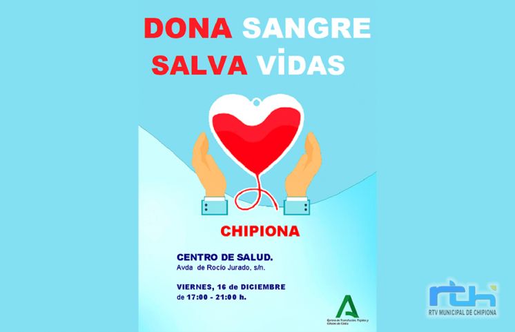 El viernes 16 de diciembre habrá una nueva oportunidad de dar vida donando sangre en Chipiona