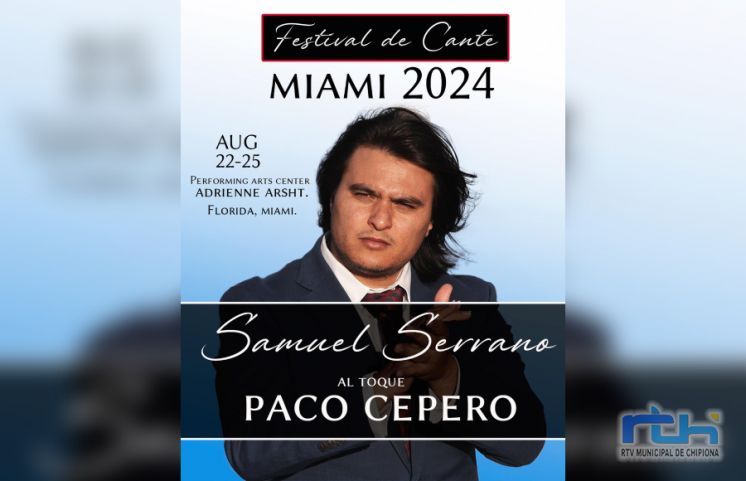 Samuel Serrano abre fronteras participando en el Festival de Cante de Miami