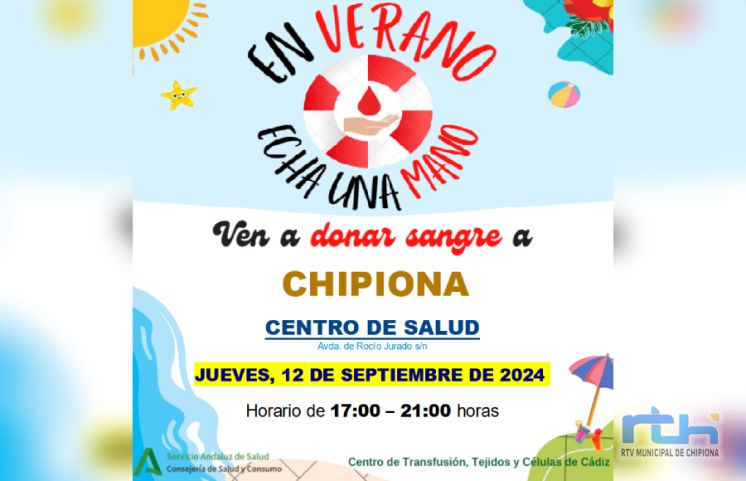 ‘En verano, echa una mano’, el próximo jueves habrá en Chipiona una nueva donación colectiva de sangre