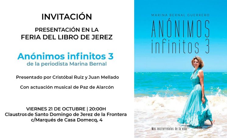 La periodista Marina Bernal presentará el viernes su libro ‘Anónimos Infinitos 3’ en la Feria del Libro de Jerez
