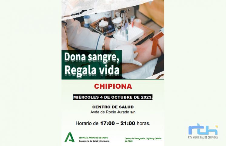 Llamada a donar sangre y regalar vida esta tarde en Chipiona